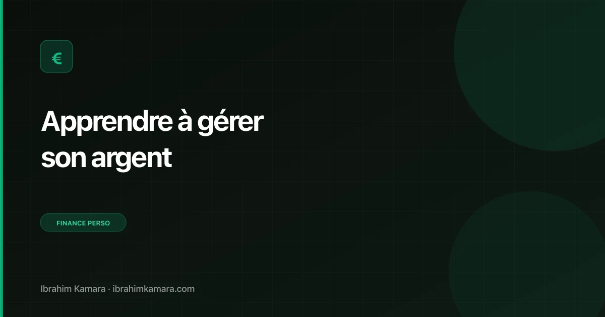 Apprendre gérer argent zéro