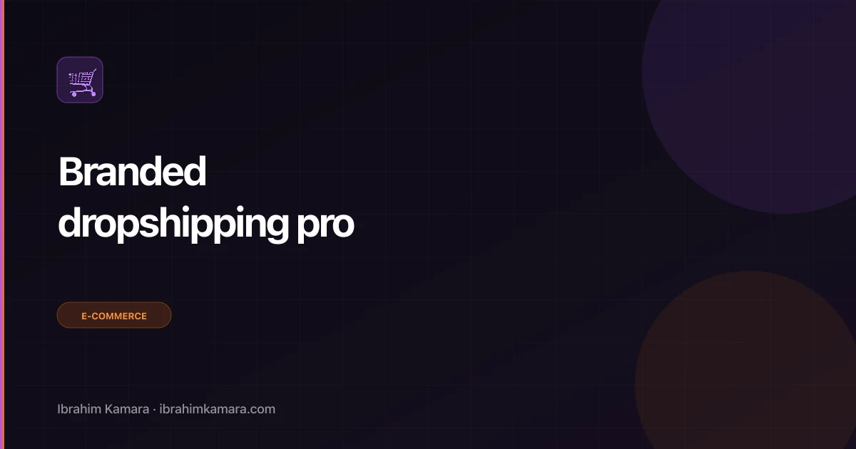 Branded dropshipping pro