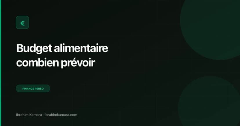 Budget alimentaire combien prévoir