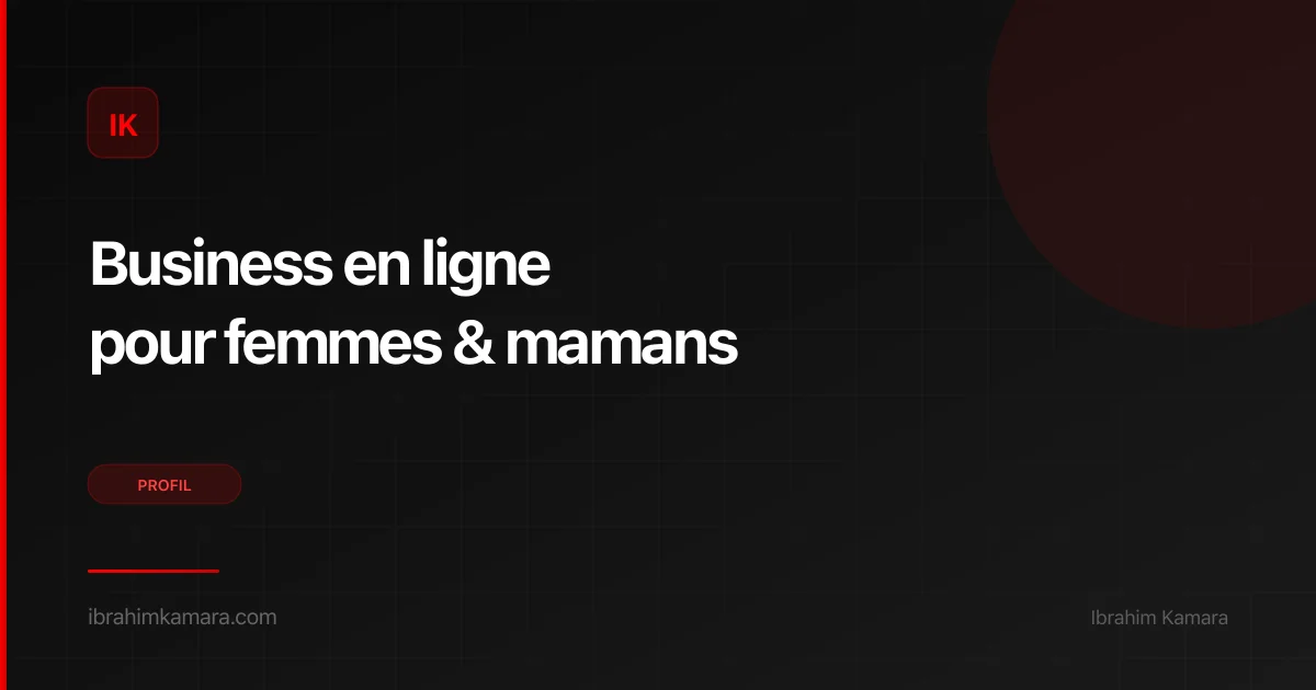 Business en ligne pour femme et maman