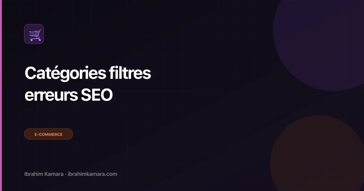 Catégories filtres erreurs SEO
