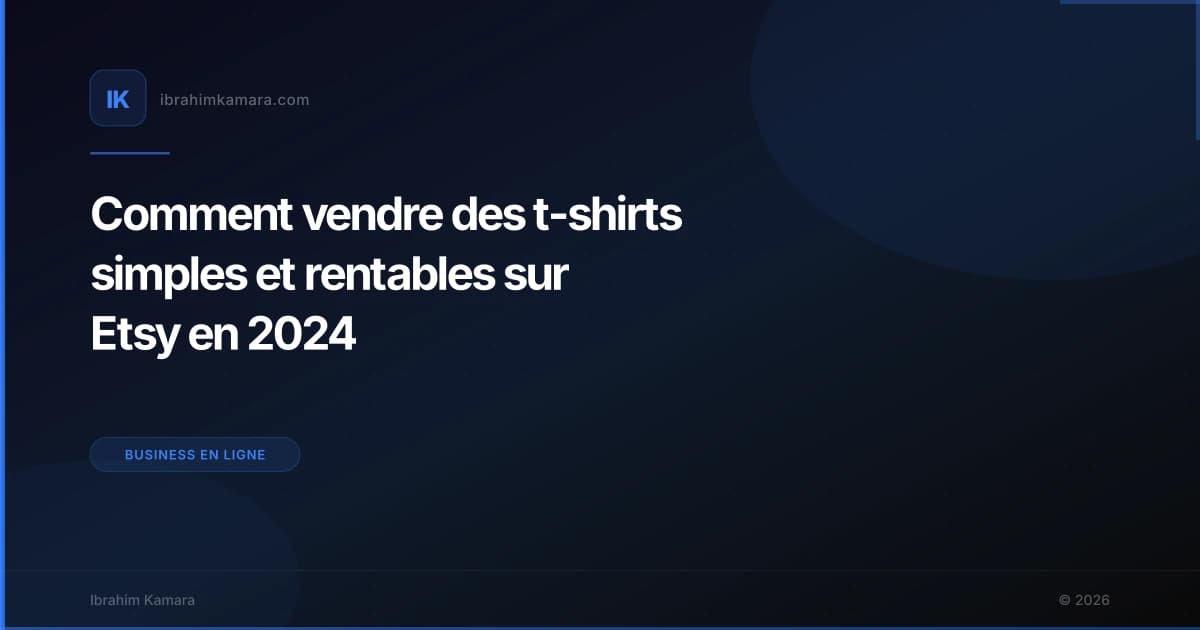 Comment vendre des t-shirts simples et rentables sur Etsy en 2024