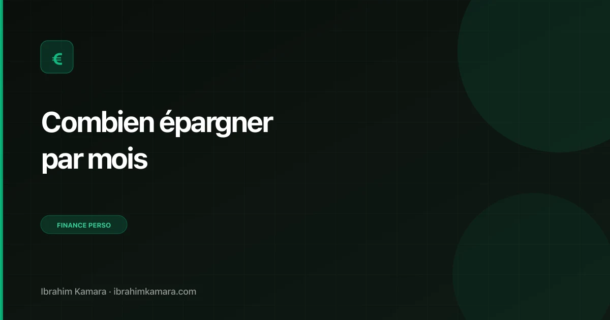 Combien épargner par mois