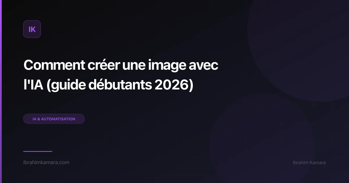 Créer image avec IA débutants