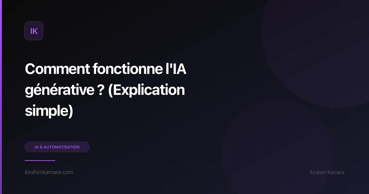 IA générative fonctionnement
