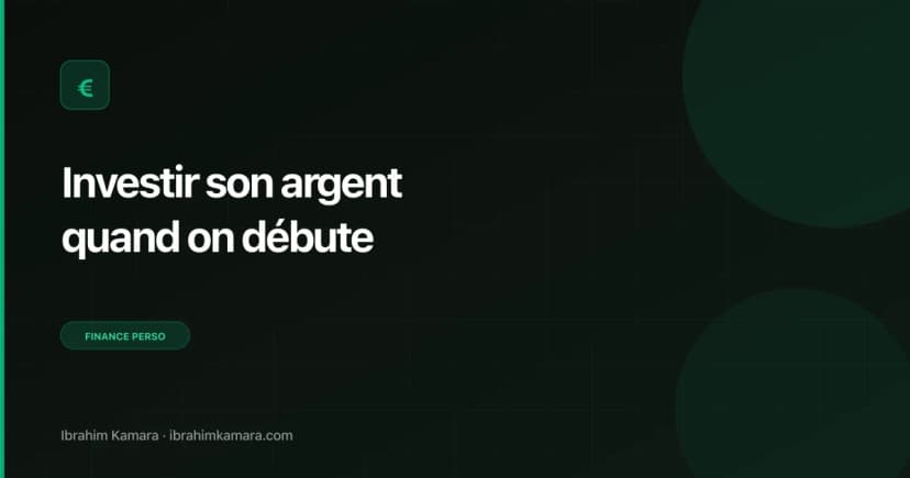 Comment investir son argent débutant