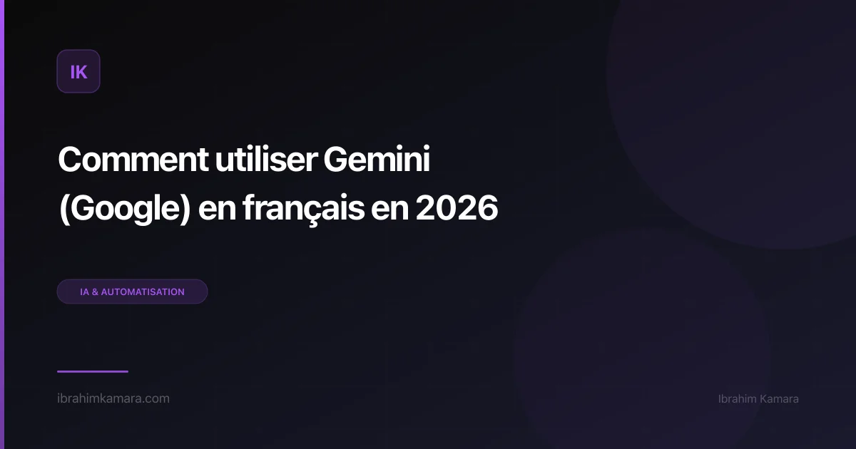 Comment utiliser Gemini