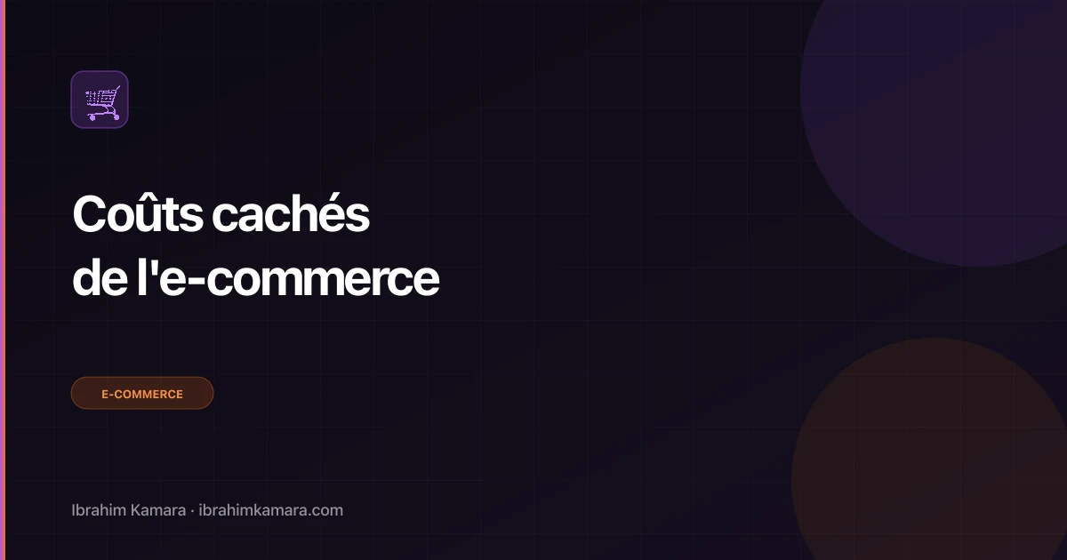 Coûts cachés e-commerce