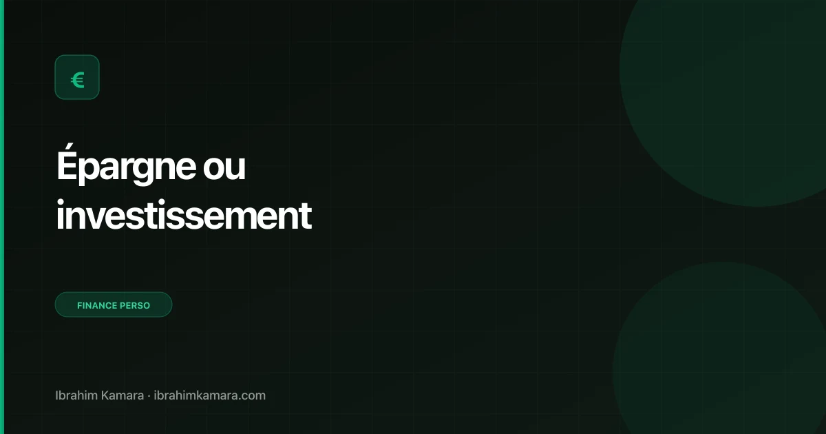 Épargne ou investissement commencer