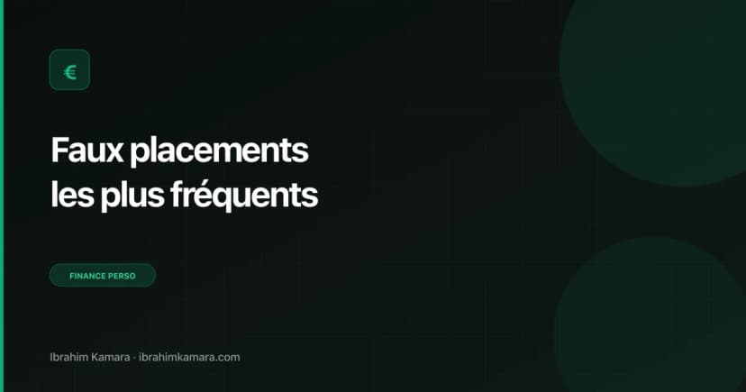 Faux placements fréquents 2026