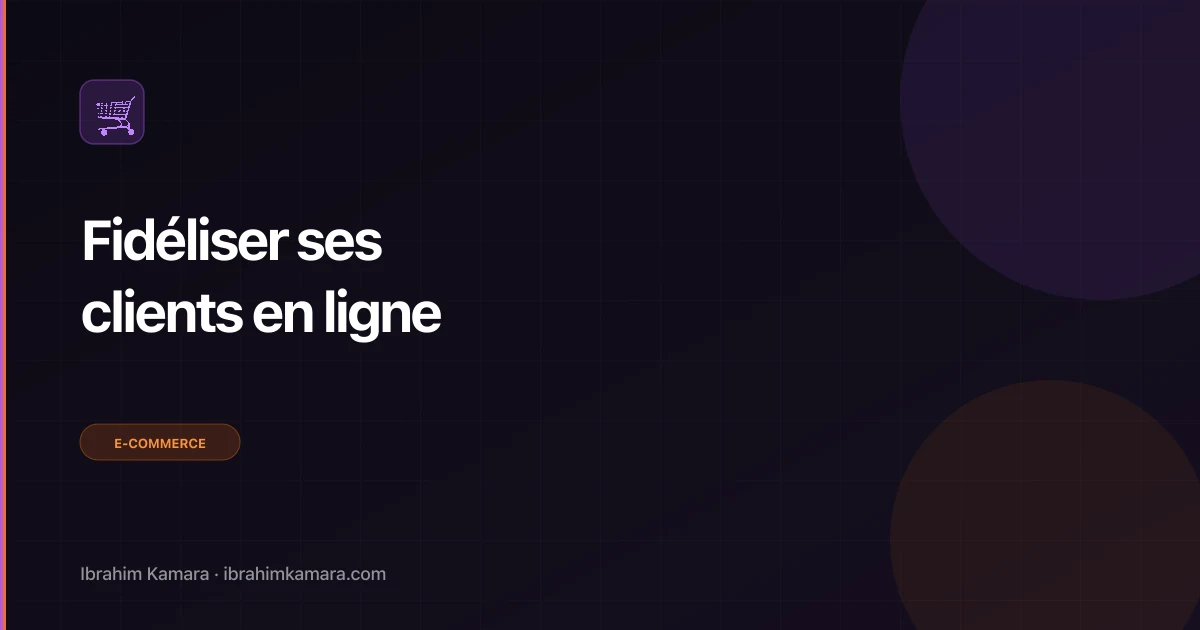 Fidéliser clients boutique en ligne