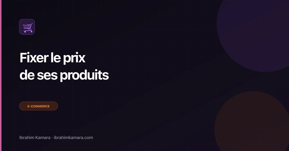 Fixer prix produits e-commerce