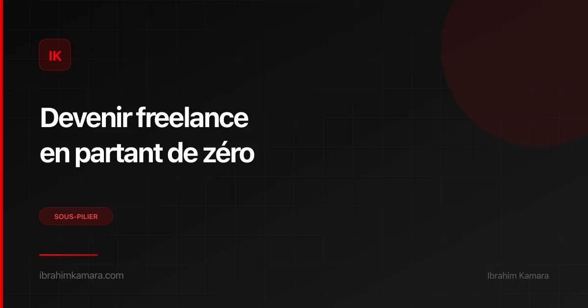 Devenir freelance débutant — guide complet