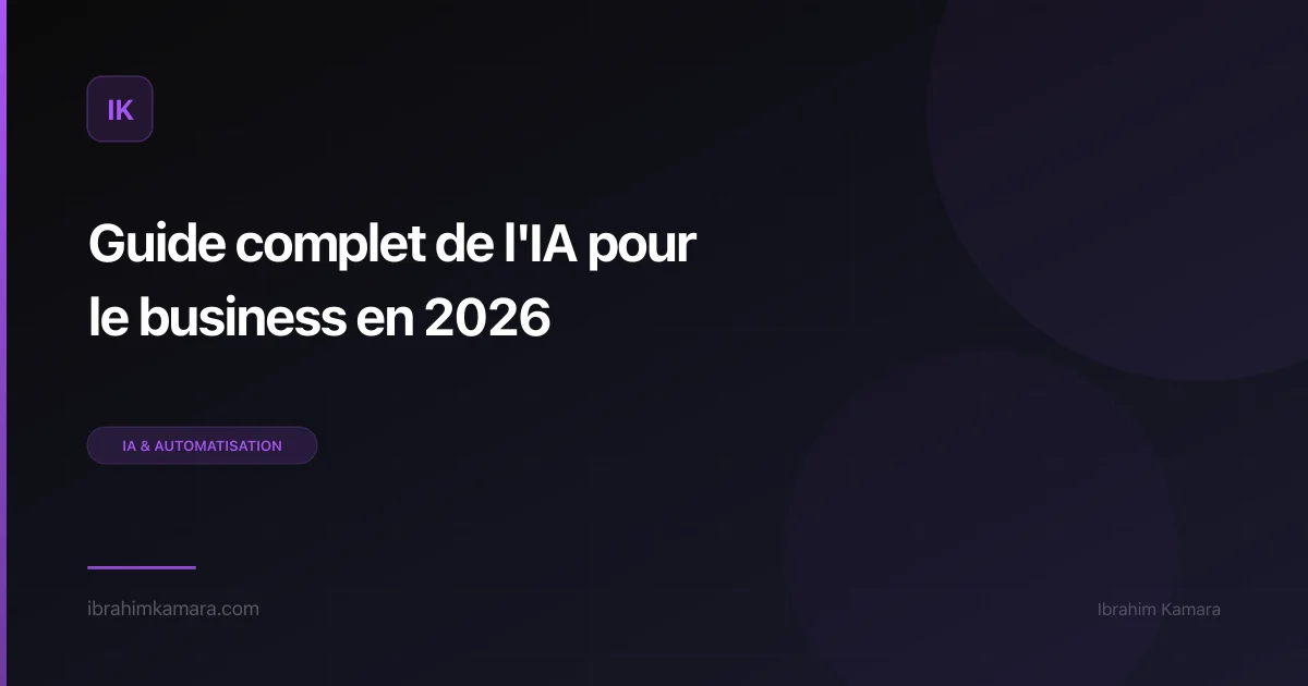 Guide IA business 2026