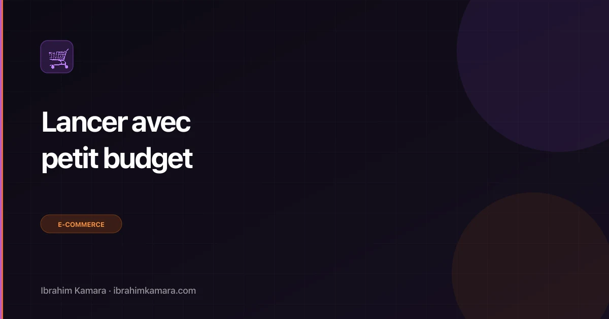 Lancer boutique petit budget