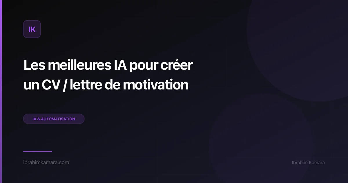 IA CV lettre motivation