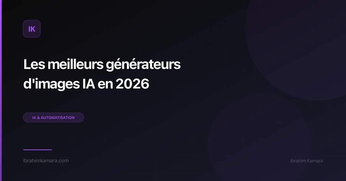 Générateurs images IA 2026
