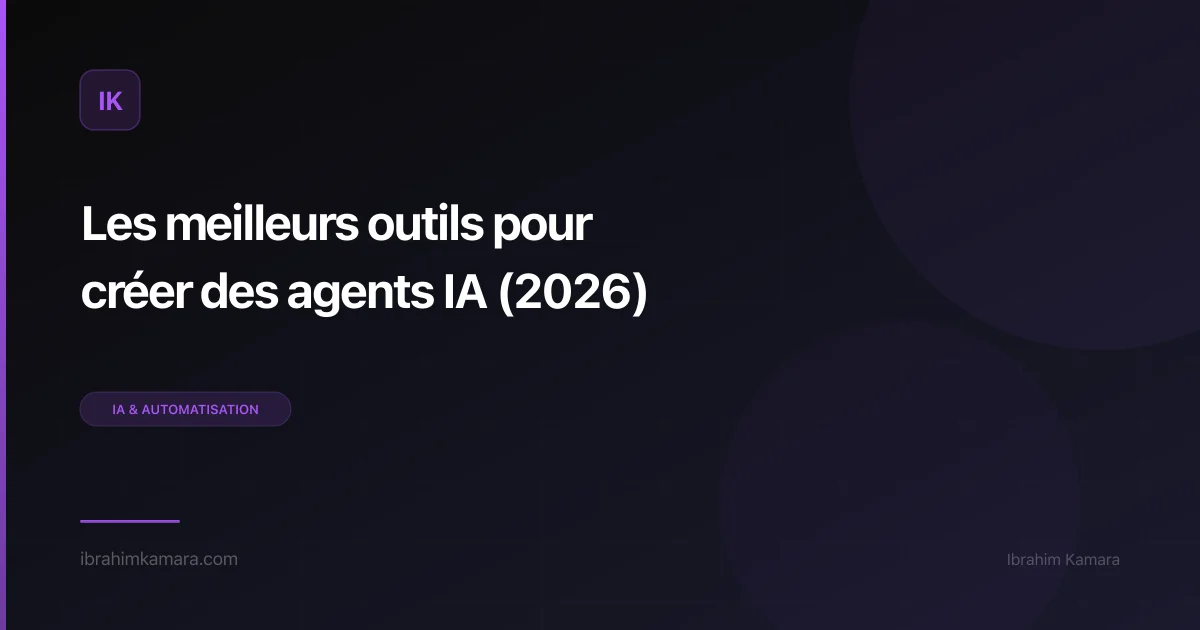 Outils créer agents IA