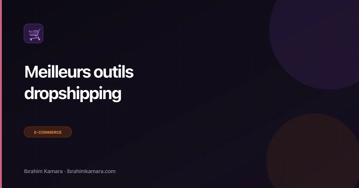 Meilleurs outils dropshipping