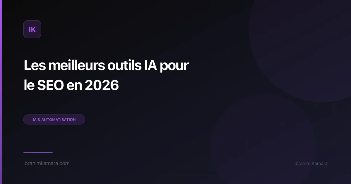 Outils IA SEO 2026