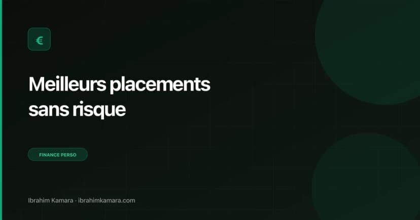 Meilleurs placements sans risque