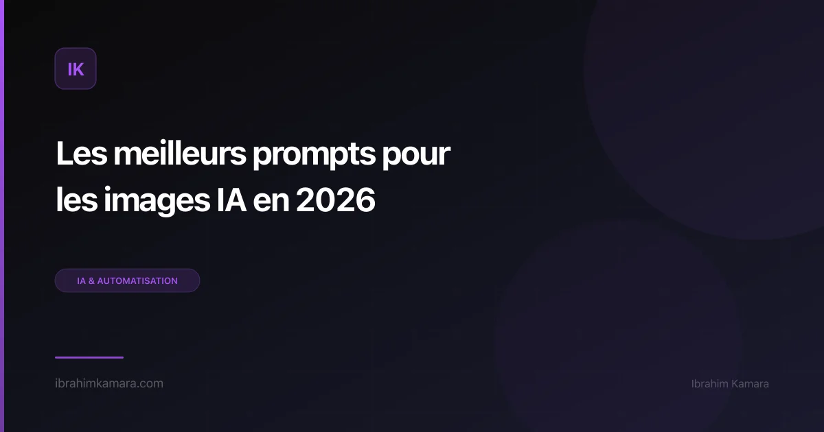 Meilleurs prompts images IA