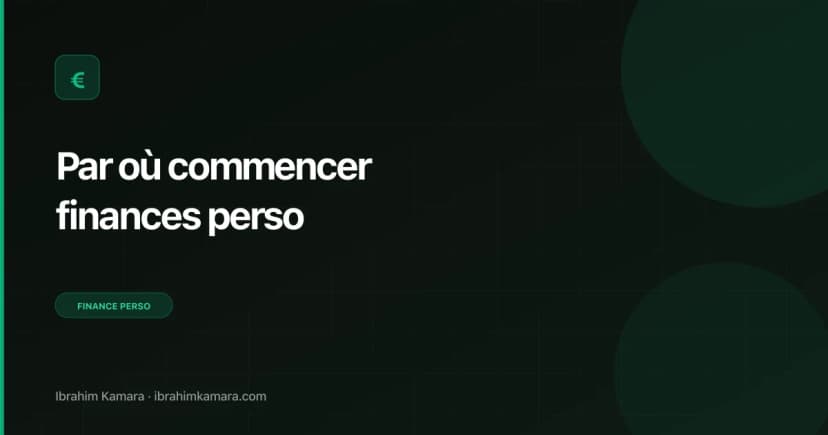 Par où commencer finances personnelles