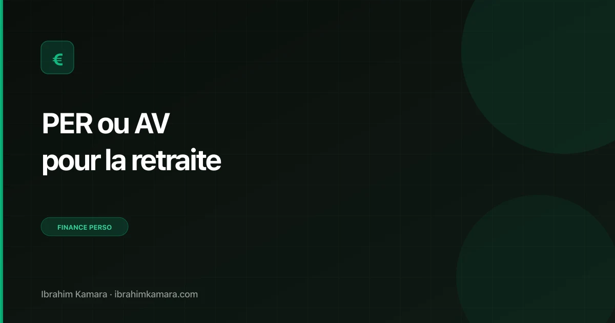 PER ou assurance-vie retraite