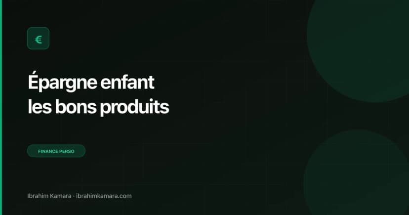 Produits épargne pour enfant