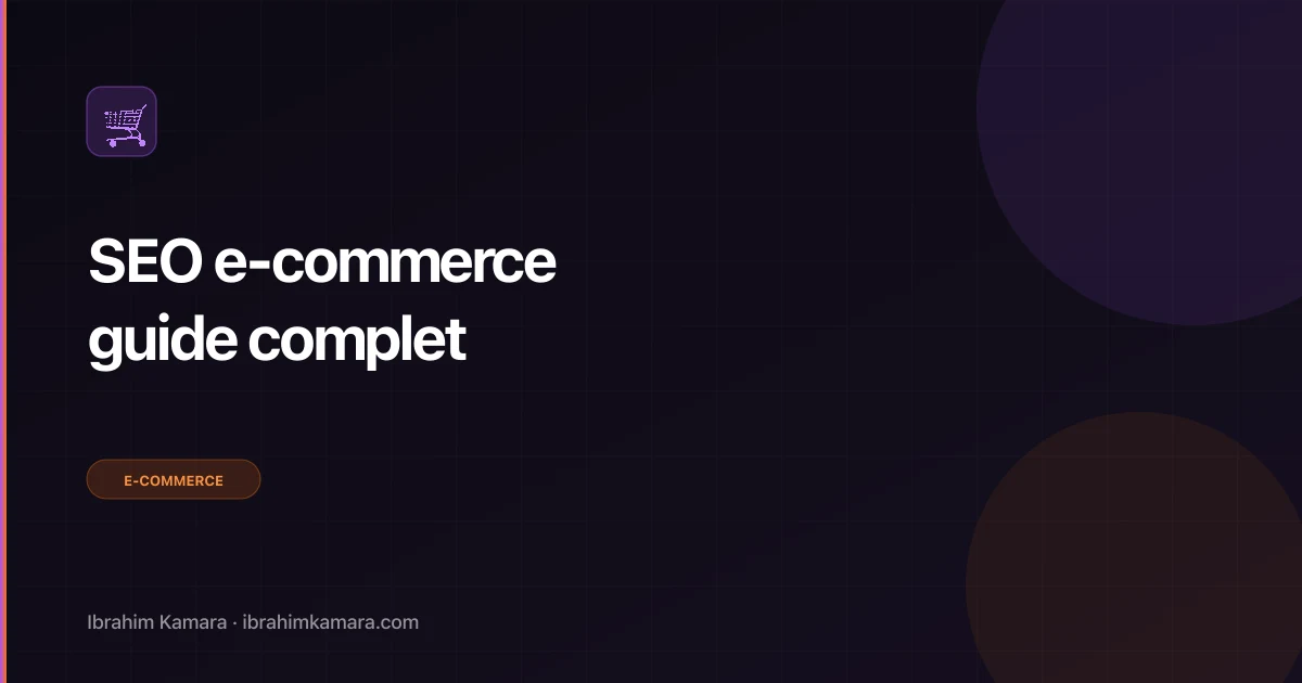 SEO e-commerce guide complet