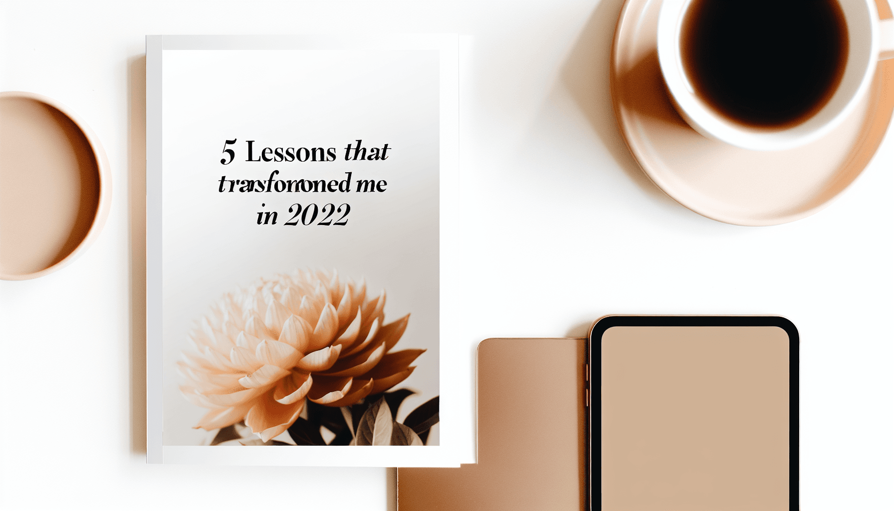 5 clés de transformation personnelle pour réussir en 2022 et après