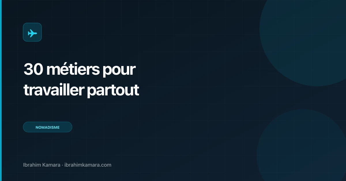 30 métiers pour travailler de n'importe où en 2026