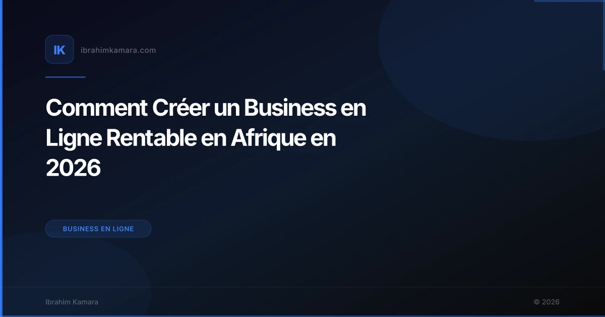 Lancer un business en ligne en Afrique