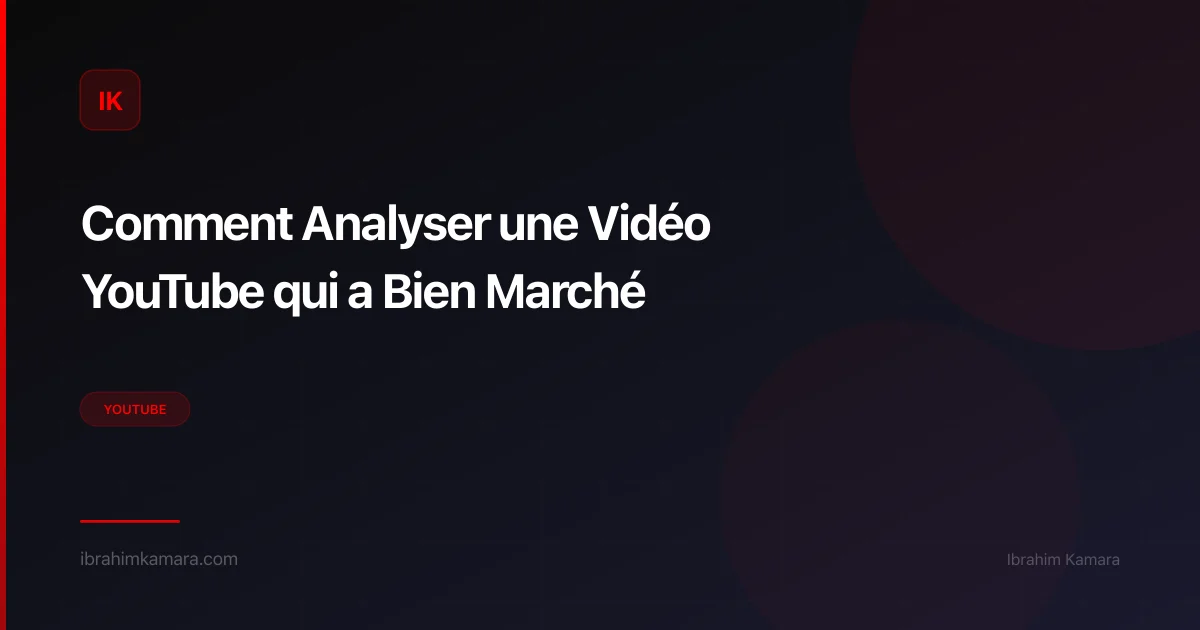 Analyser une vidéo YouTube performante
