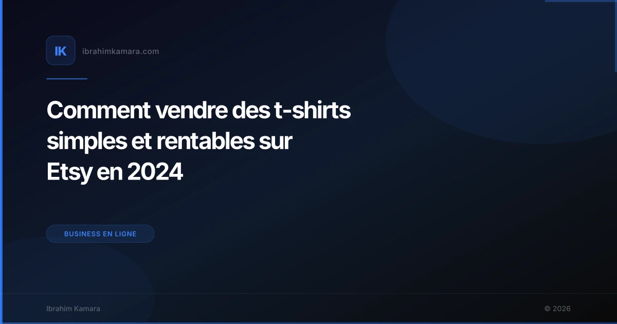 Vendre des t-shirts simples sur Etsy