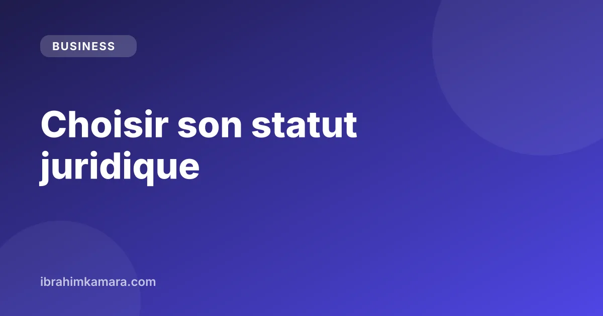 Comparatif des statuts juridiques micro-entreprise, EURL et SASU