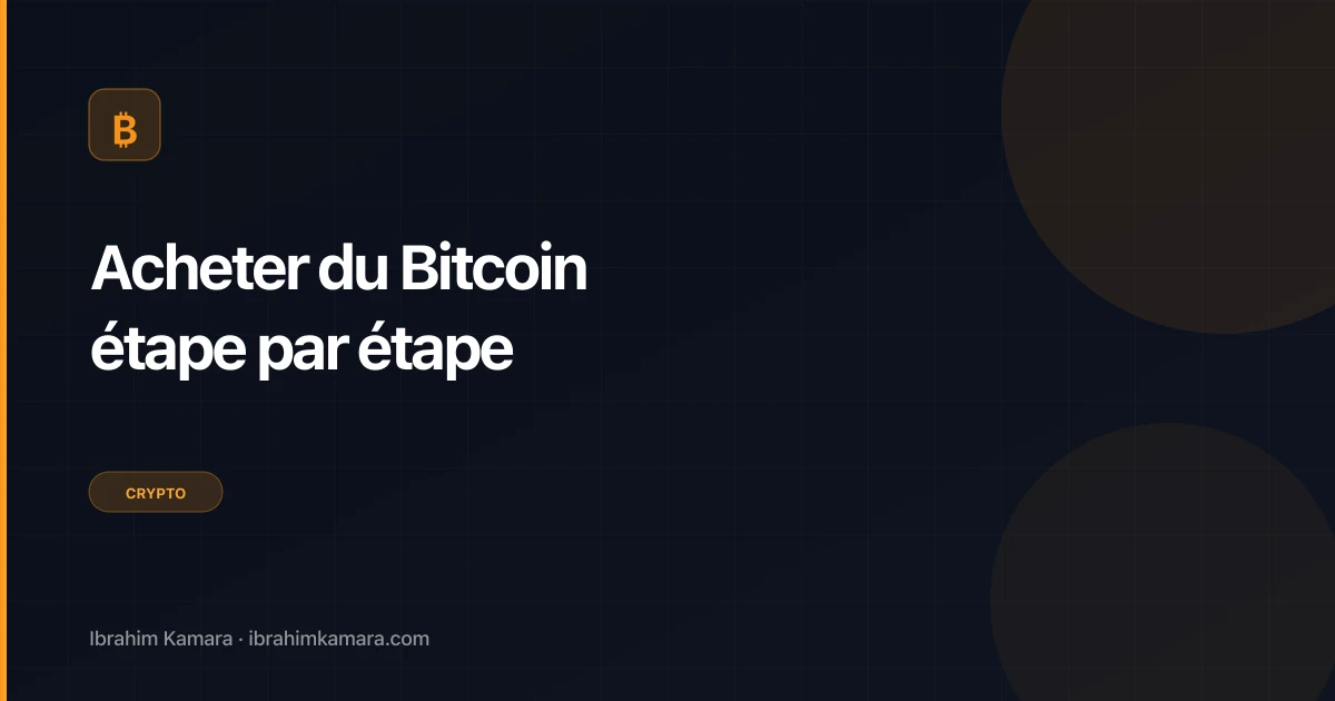 Comment acheter Bitcoin étape par étape