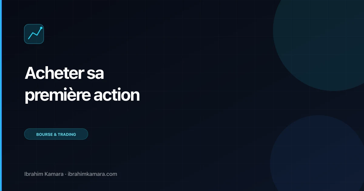 Comment acheter sa première action