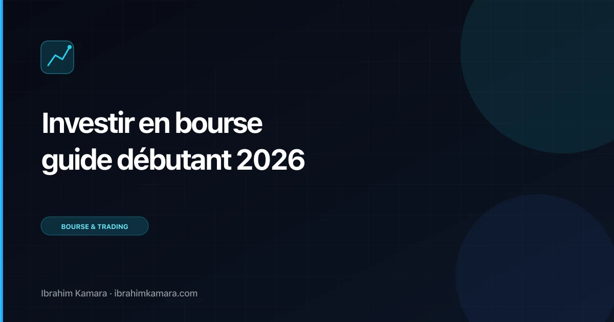 Comment investir en Bourse débutant 2026