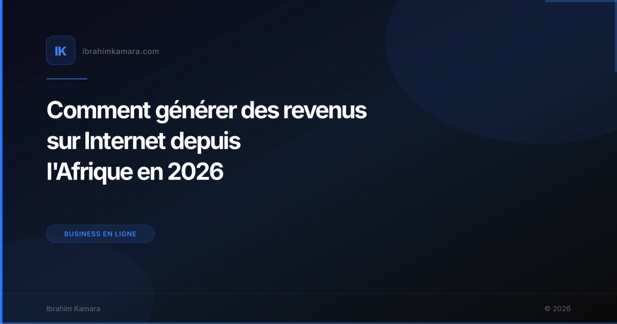 Gagner de l'argent sur Internet depuis l'Afrique