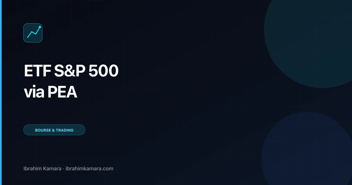 Meilleurs ETF S&P 500 PEA