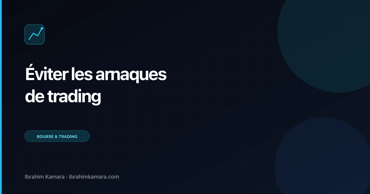 Éviter arnaques trading en ligne