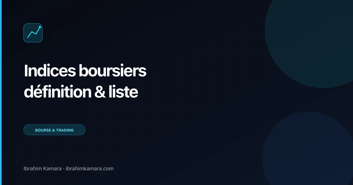 Indices boursiers définition
