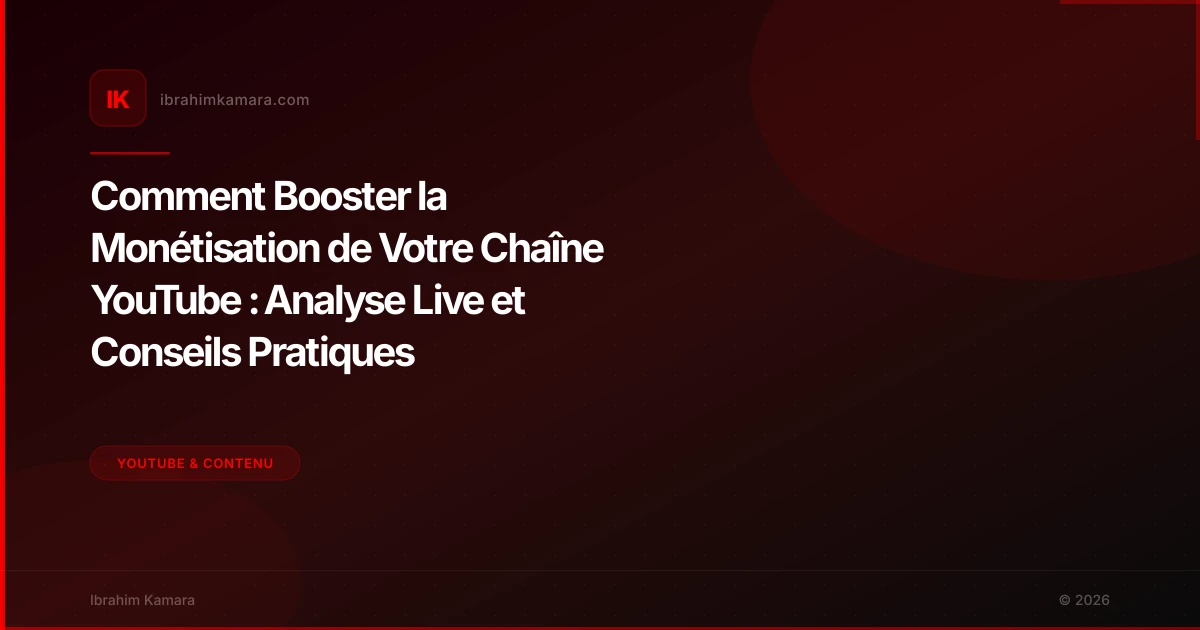 5 leviers pour monétiser plus vite sur YouTube