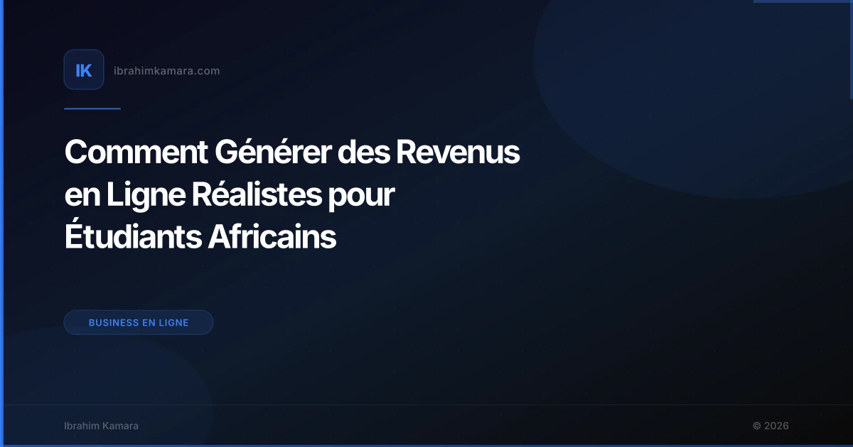 Revenus en ligne pour étudiants africains