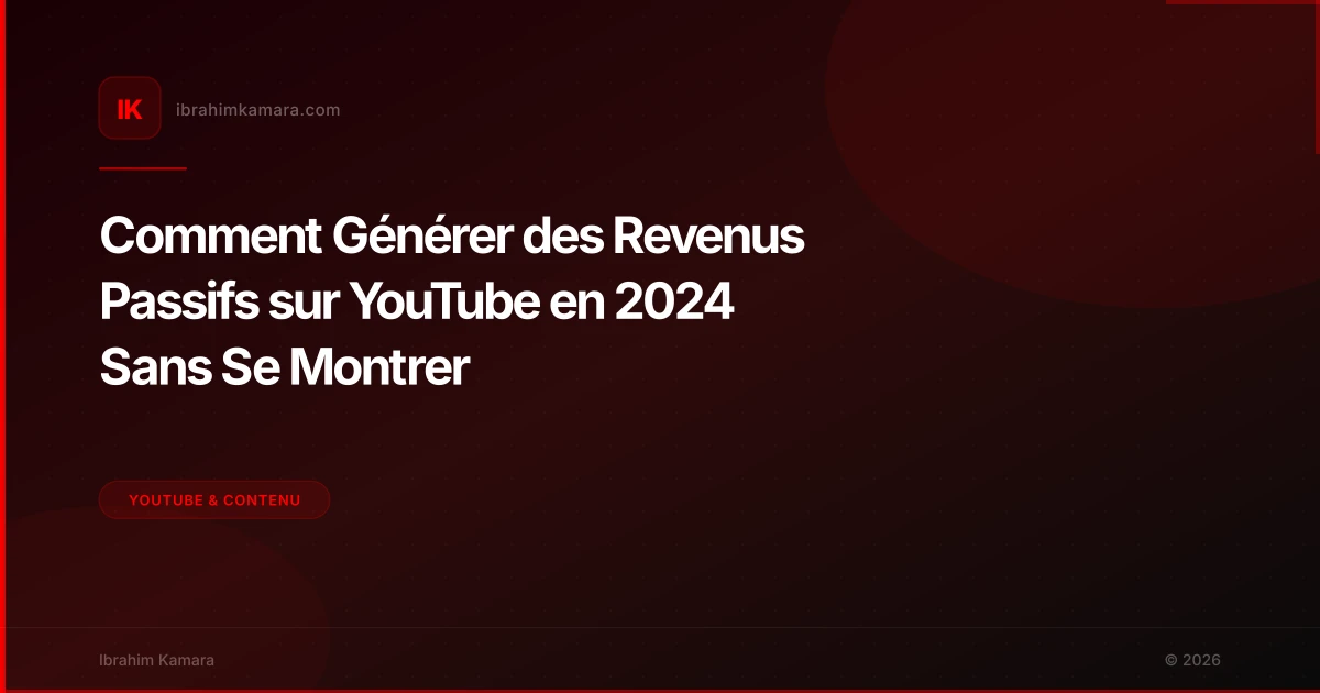 Revenu YouTube sans se montrer