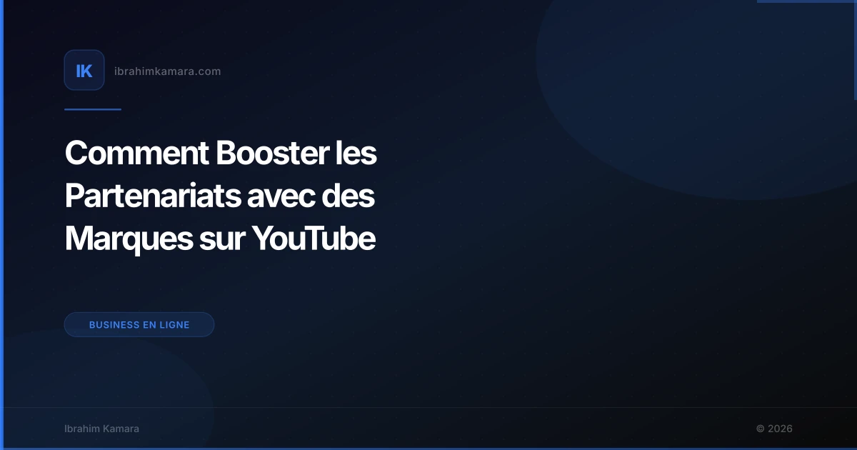 5 étapes pour des partenariats marques sur YouTube