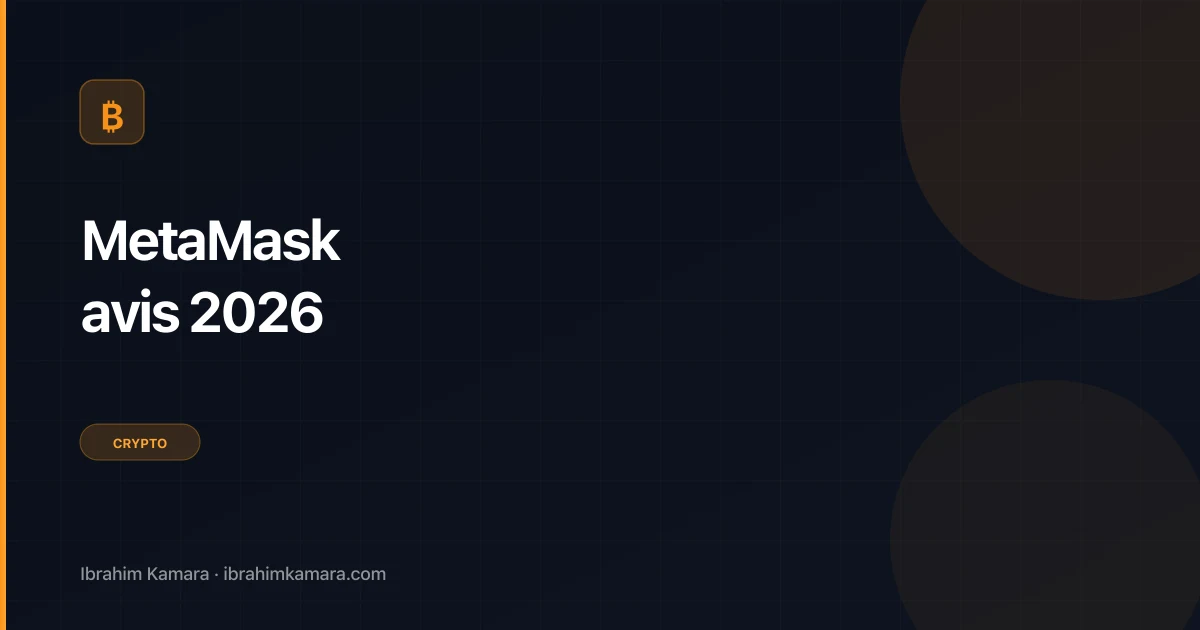 MetaMask avis 2026