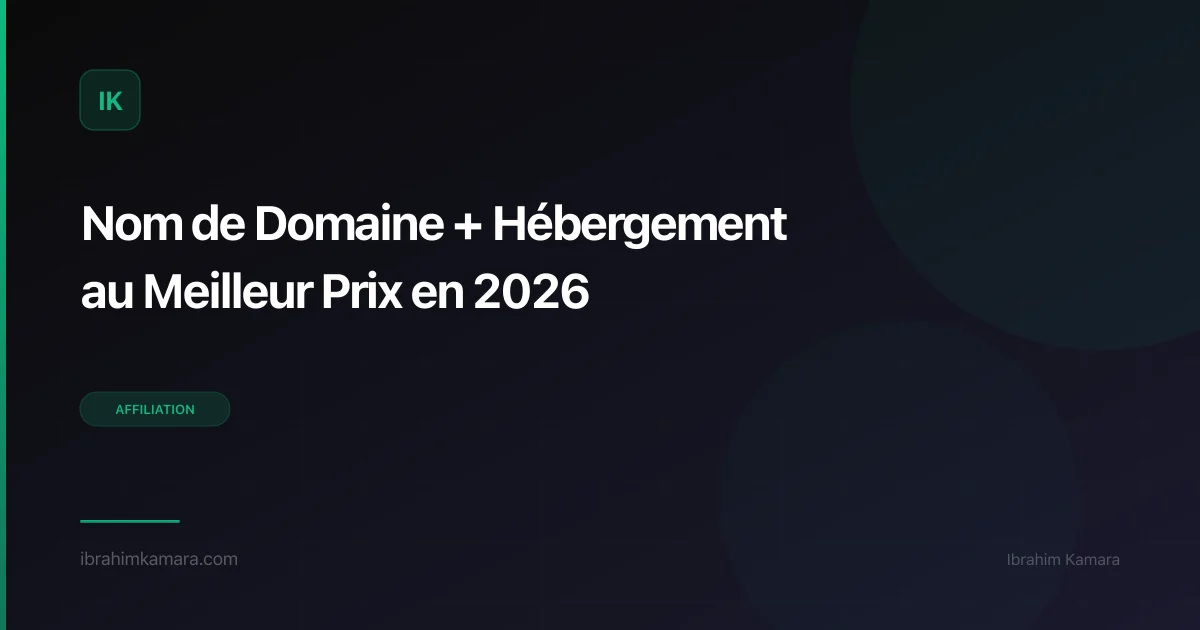 Nom de domaine + hébergement au meilleur prix 2026