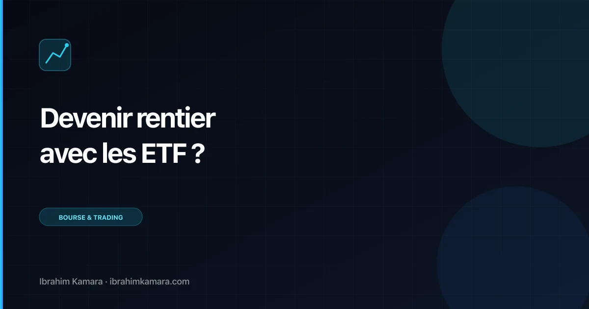 Devenir rentier avec ETF